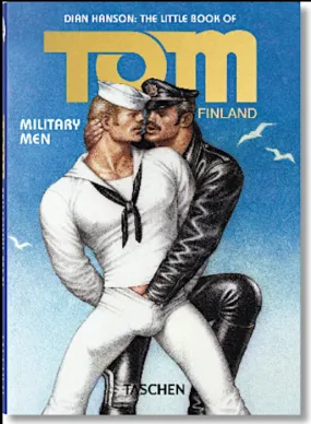 Tom of Finland: The Little Book of ''Military Men''